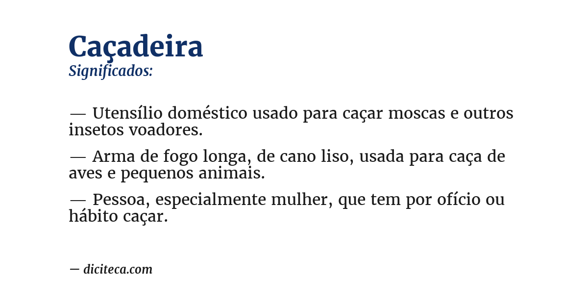 Significado de caçadeira