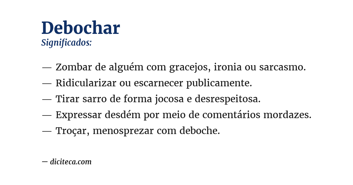 Significado de debochar