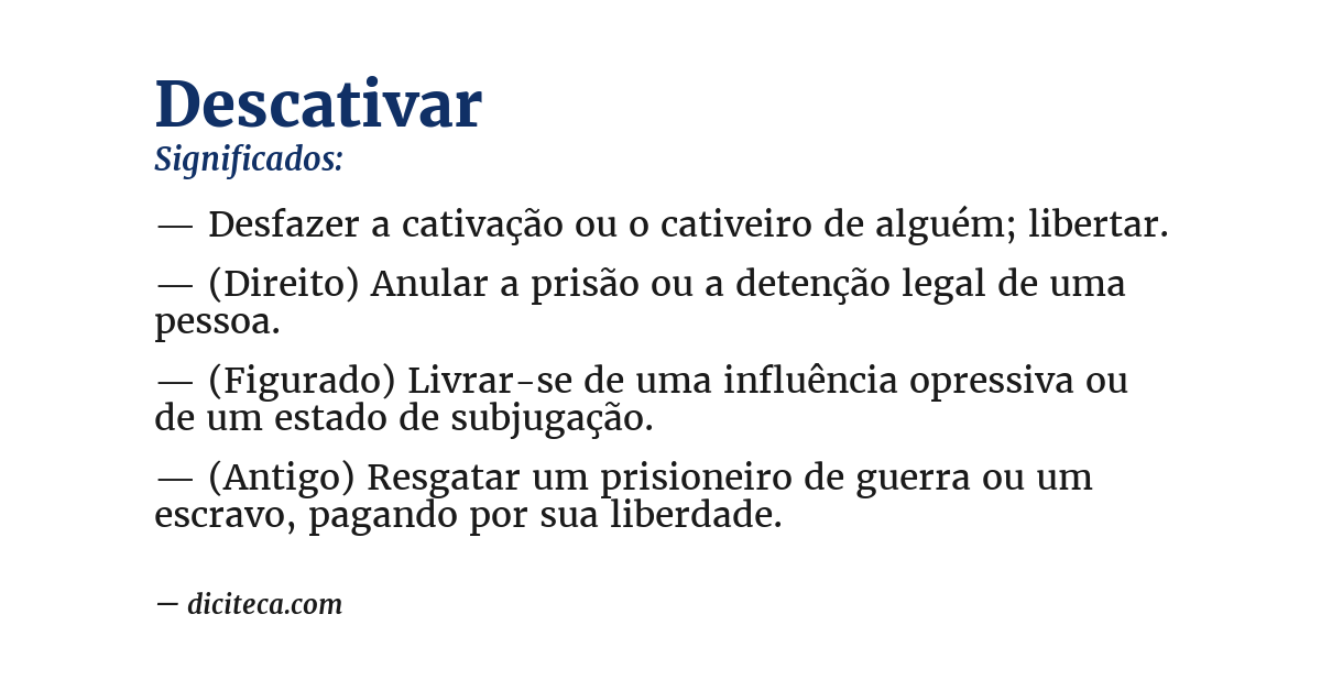 Significado de descativar