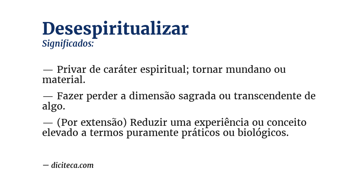 Significado de desespiritualizar