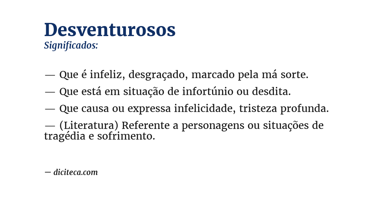 Significado de desventurosos