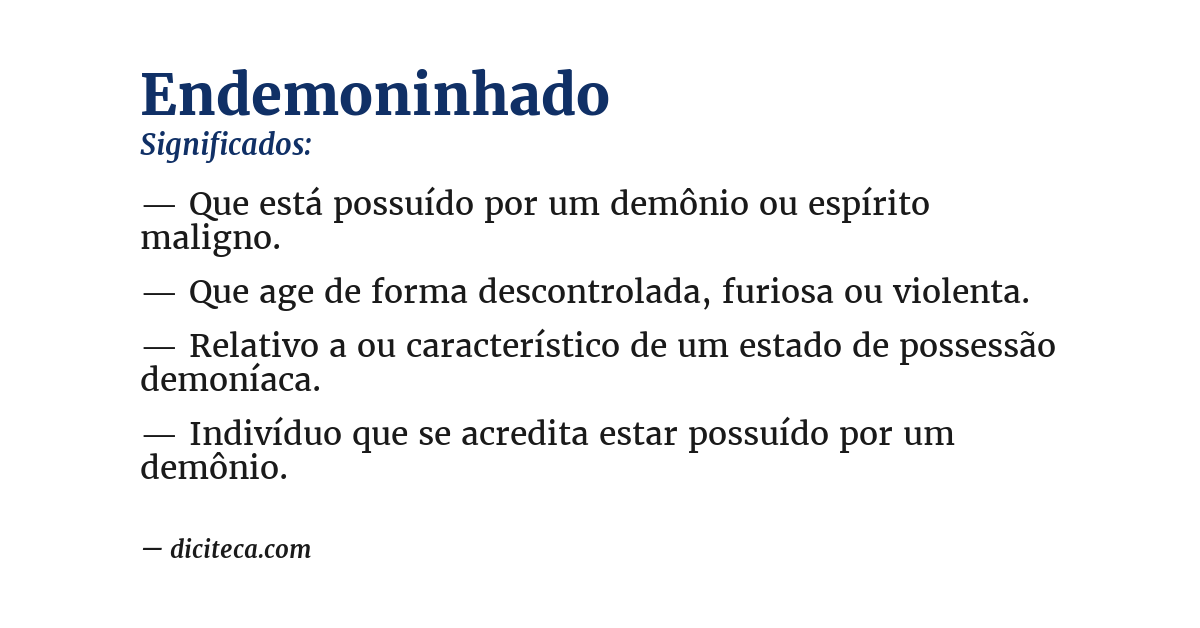 Significado de endemoninhado