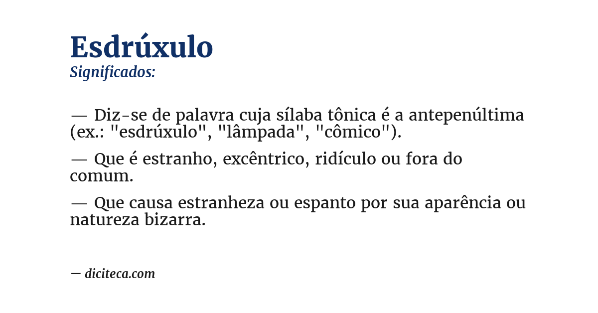 Significado de esdrúxulo