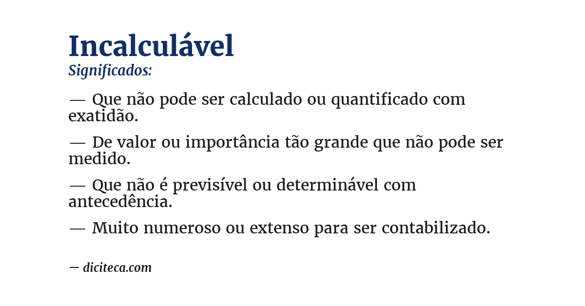 Significado de incalculável