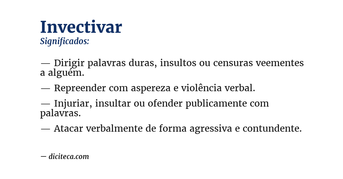 Significado de invectivar
