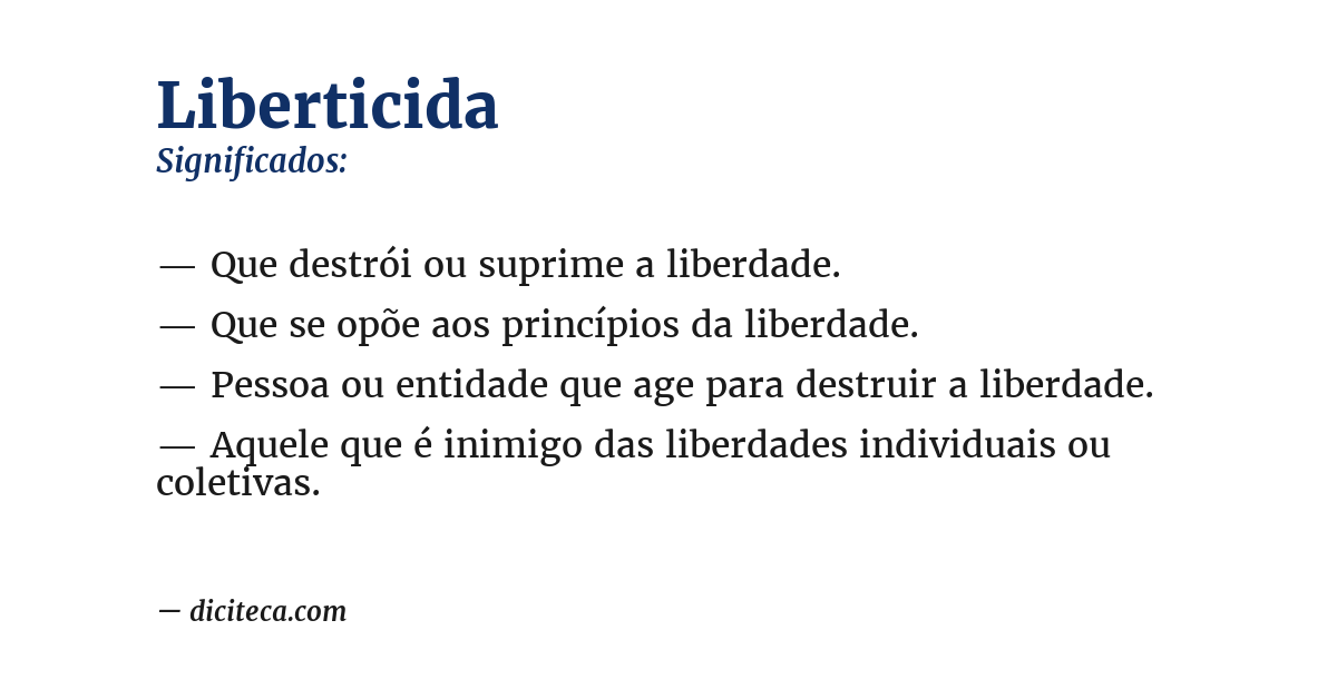 Significado de liberticida