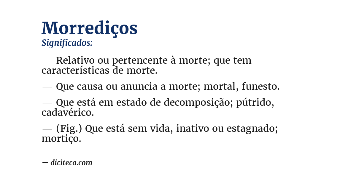 Significado de morrediços