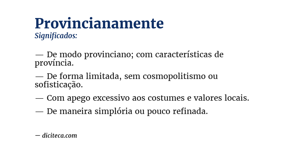 Significado de provincianamente