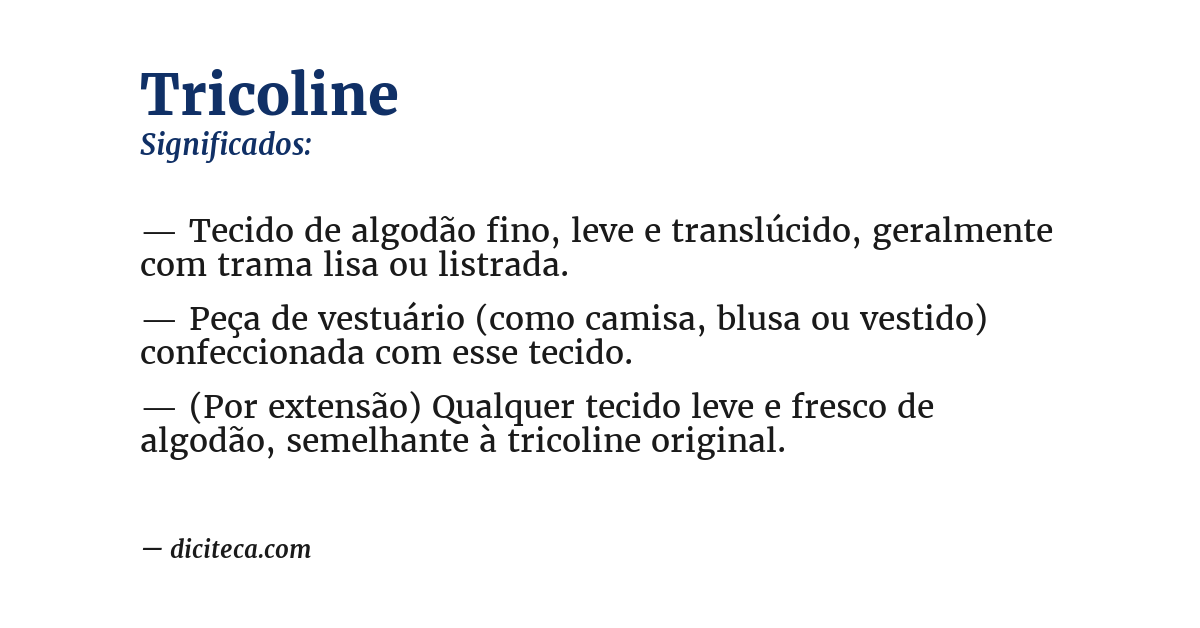 Significado de tricoline