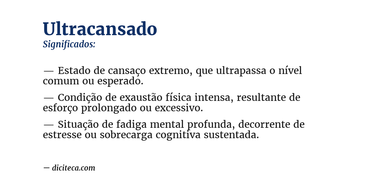 Significado de ultracansado