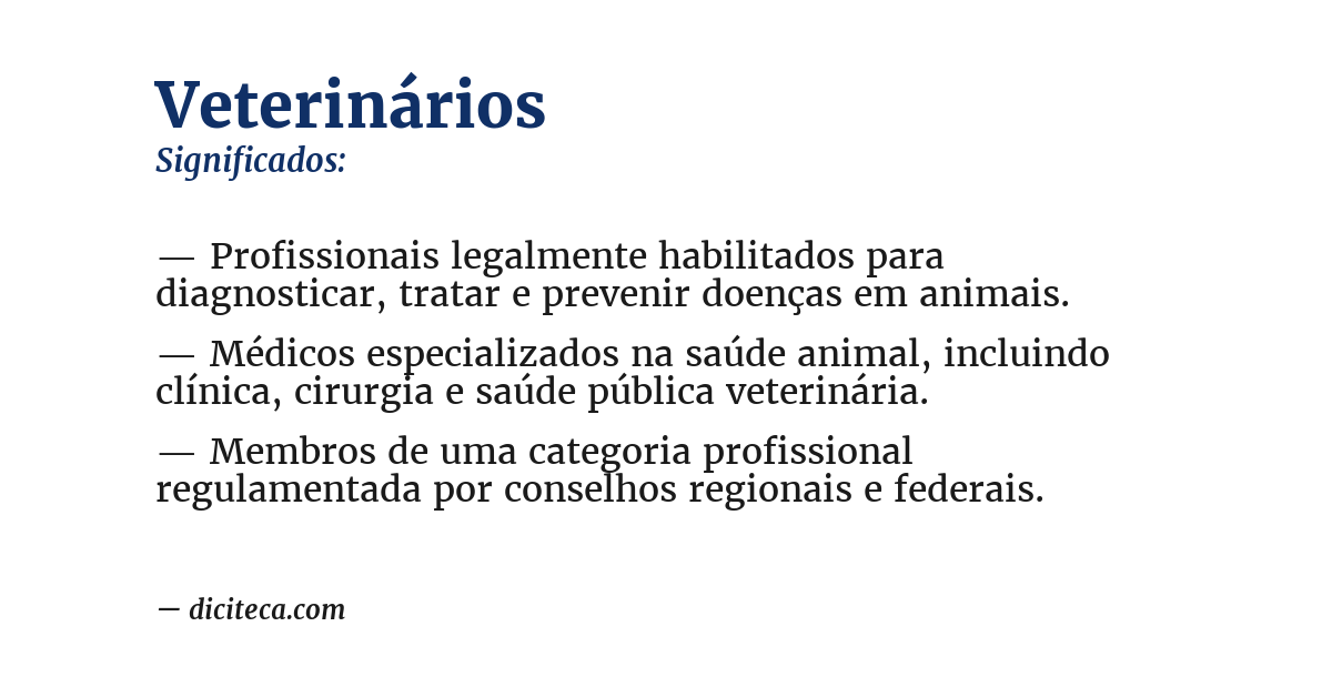 Significado de veterinários