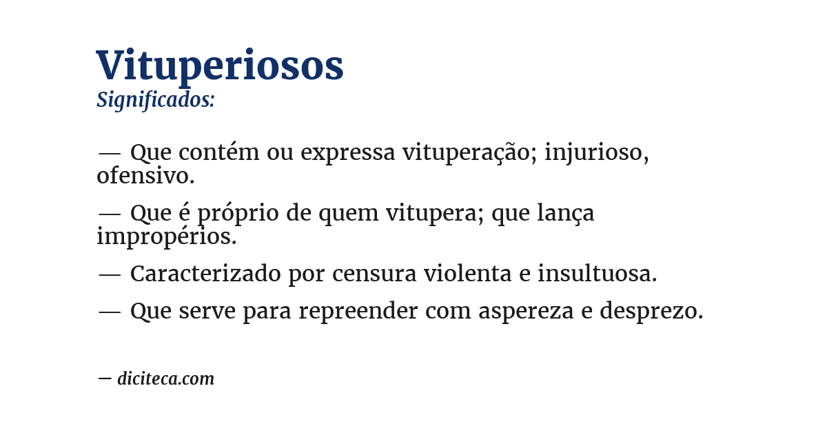 Significado de vituperiosos