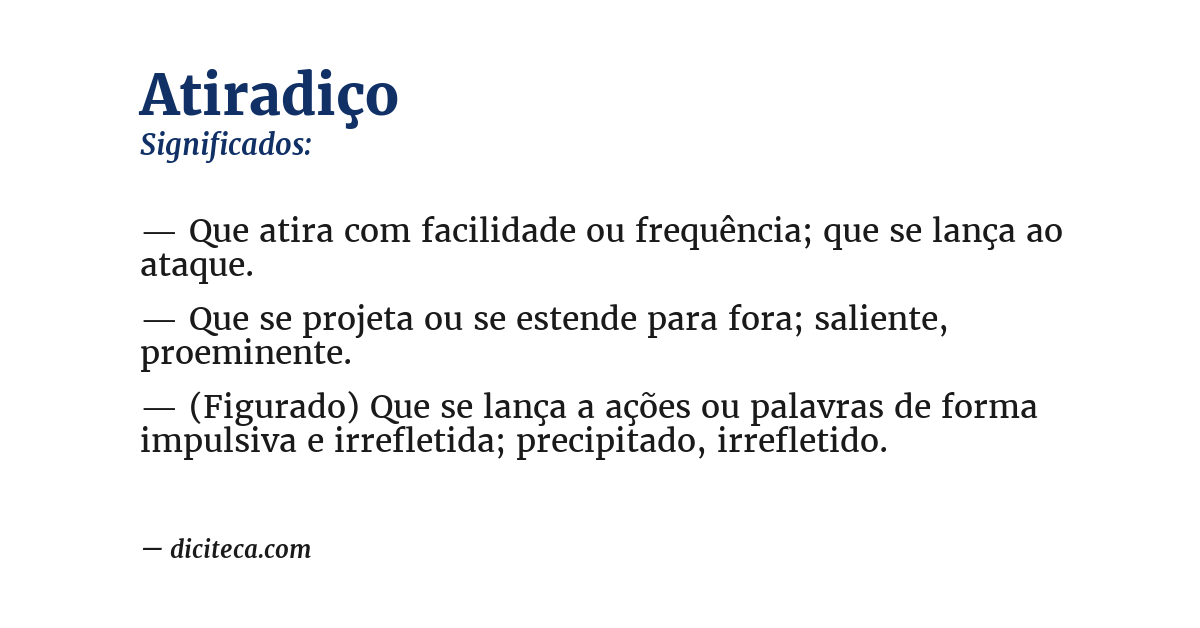 Significado de atiradiço