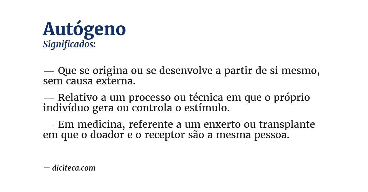 Significado de autógeno