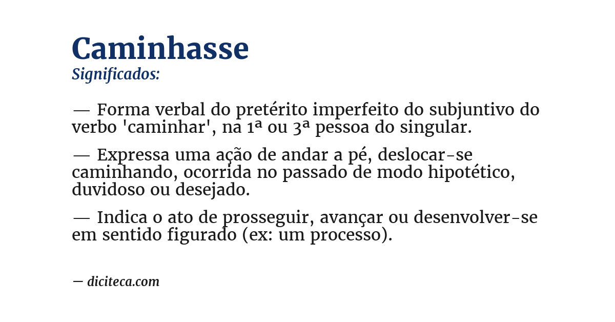 Significado de caminhasse