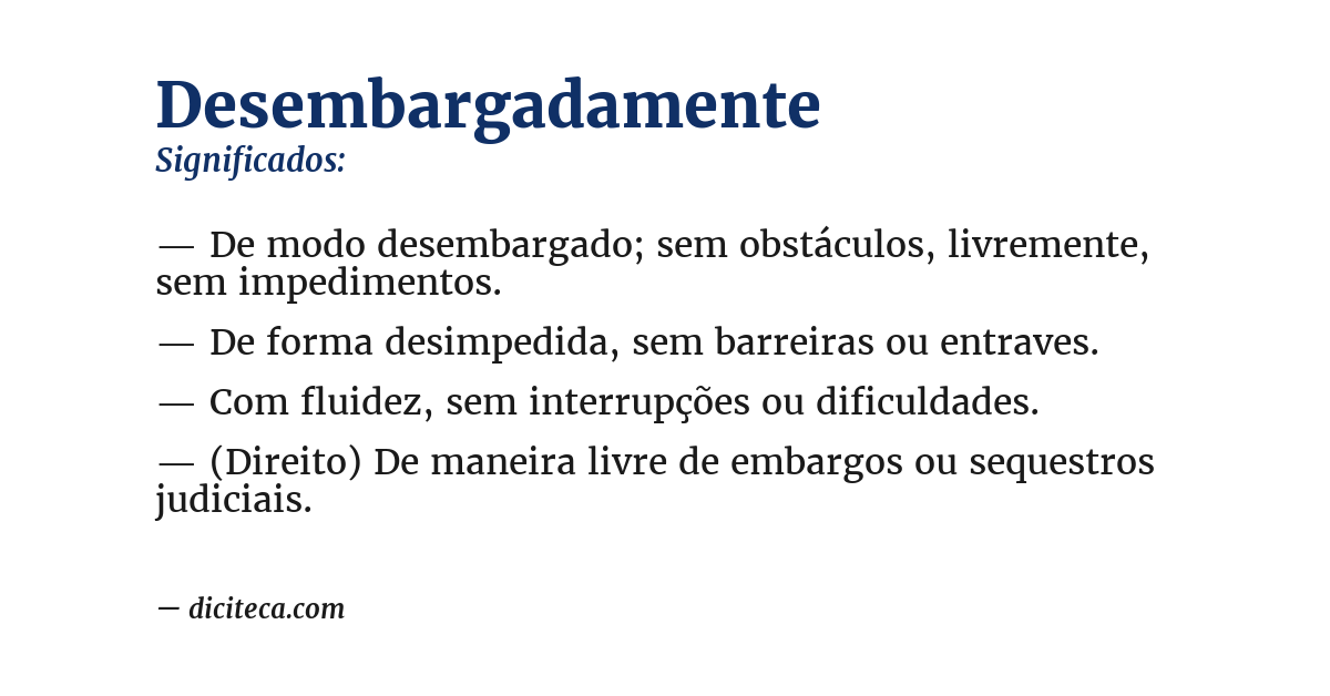 Significado de desembargadamente