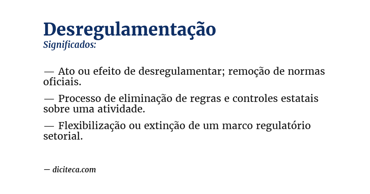 Significado de desregulamentação
