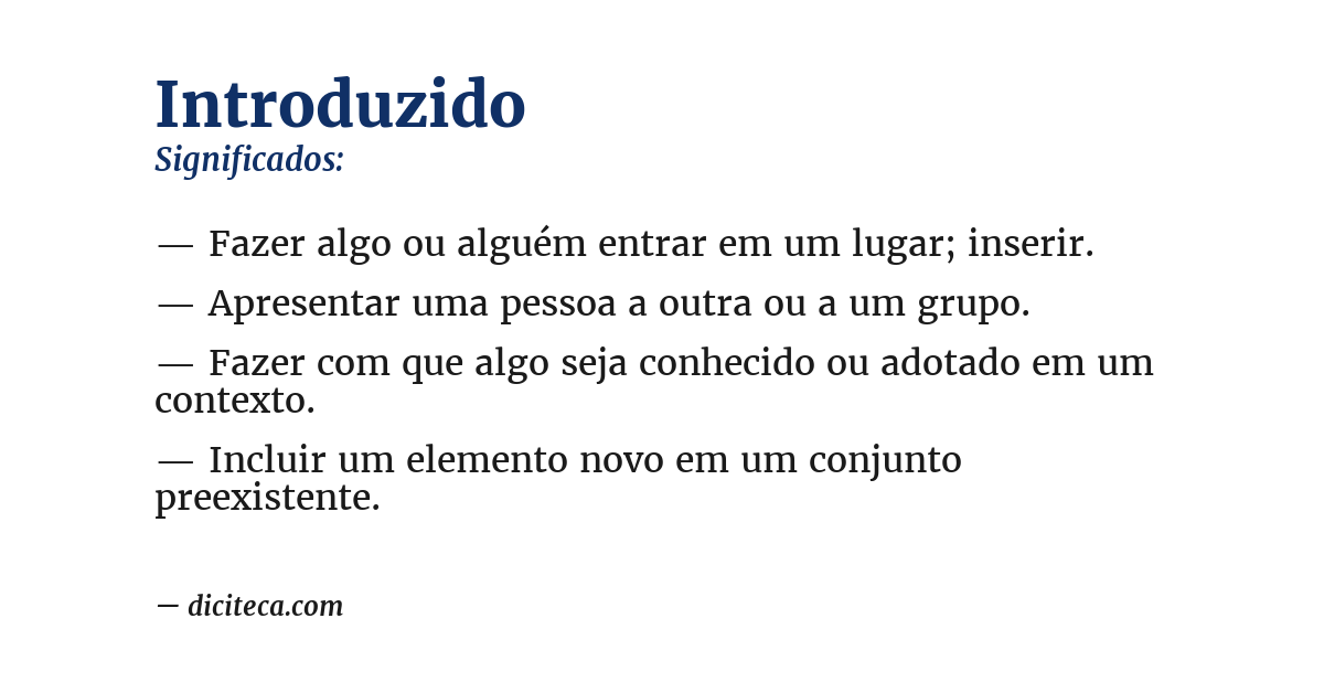 Significado de introduzido
