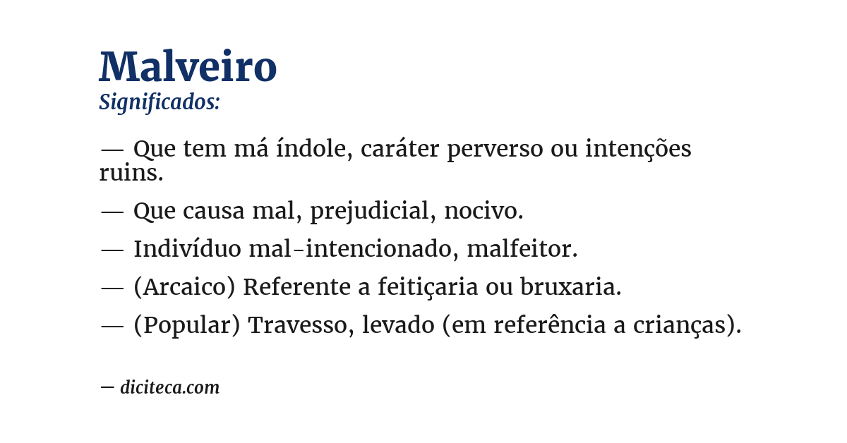 Significado de malveiro