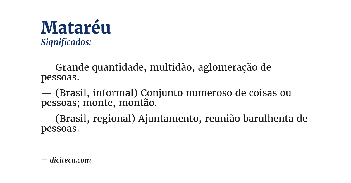 Significado de mataréu