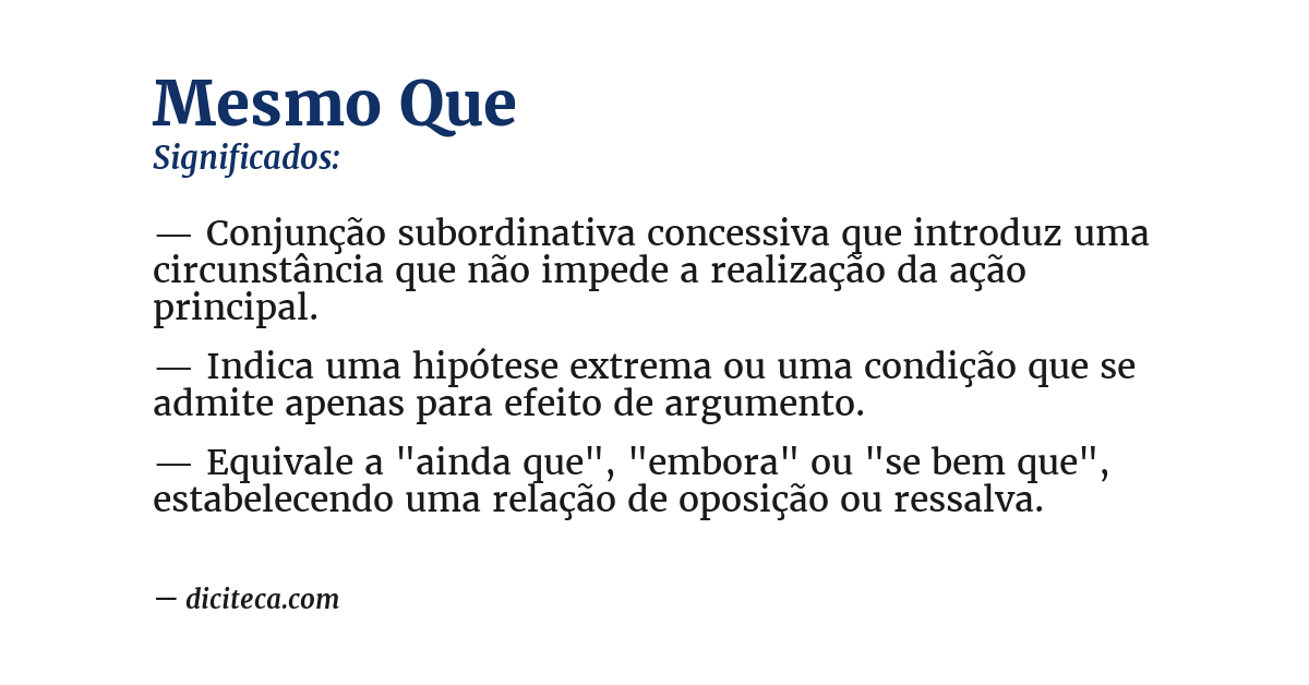 Significado de mesmo que