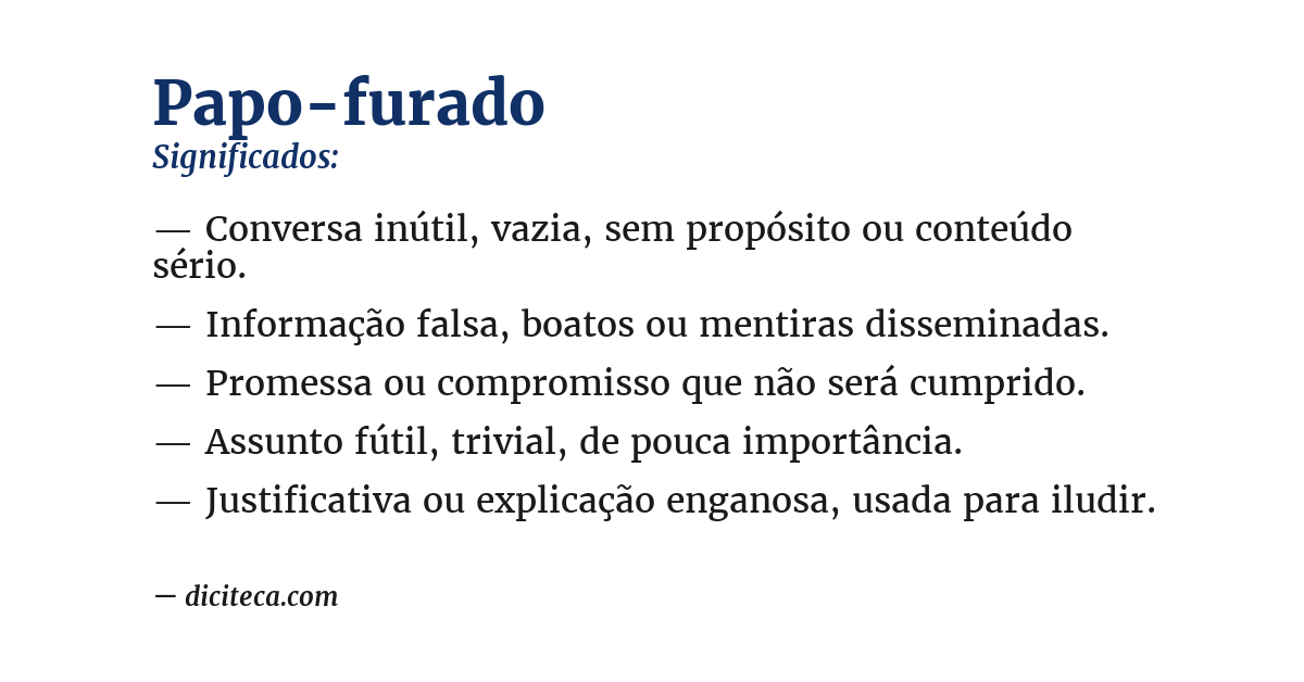 Significado de papo-furado