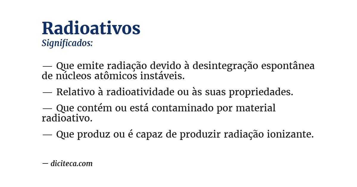 Significado de radioativos