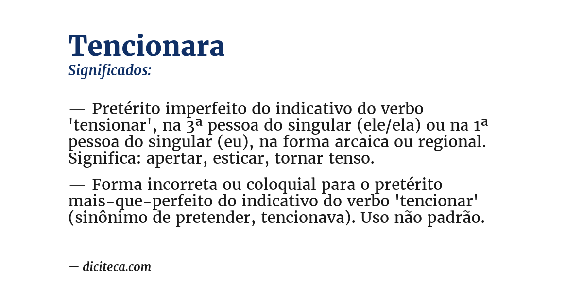 Significado de tencionara