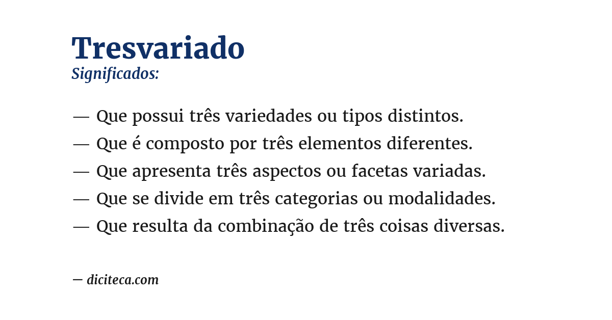 Significado de tresvariado