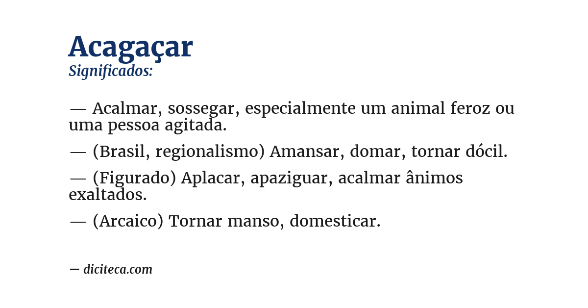 Significado de acagaçar