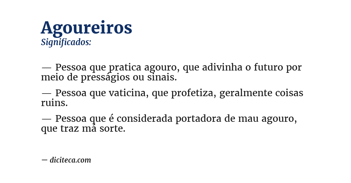 Significado de agoureiros