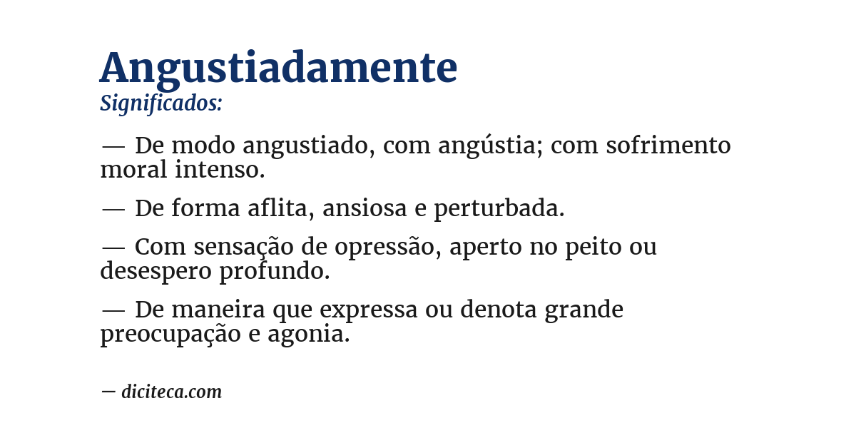 Significado de angustiadamente