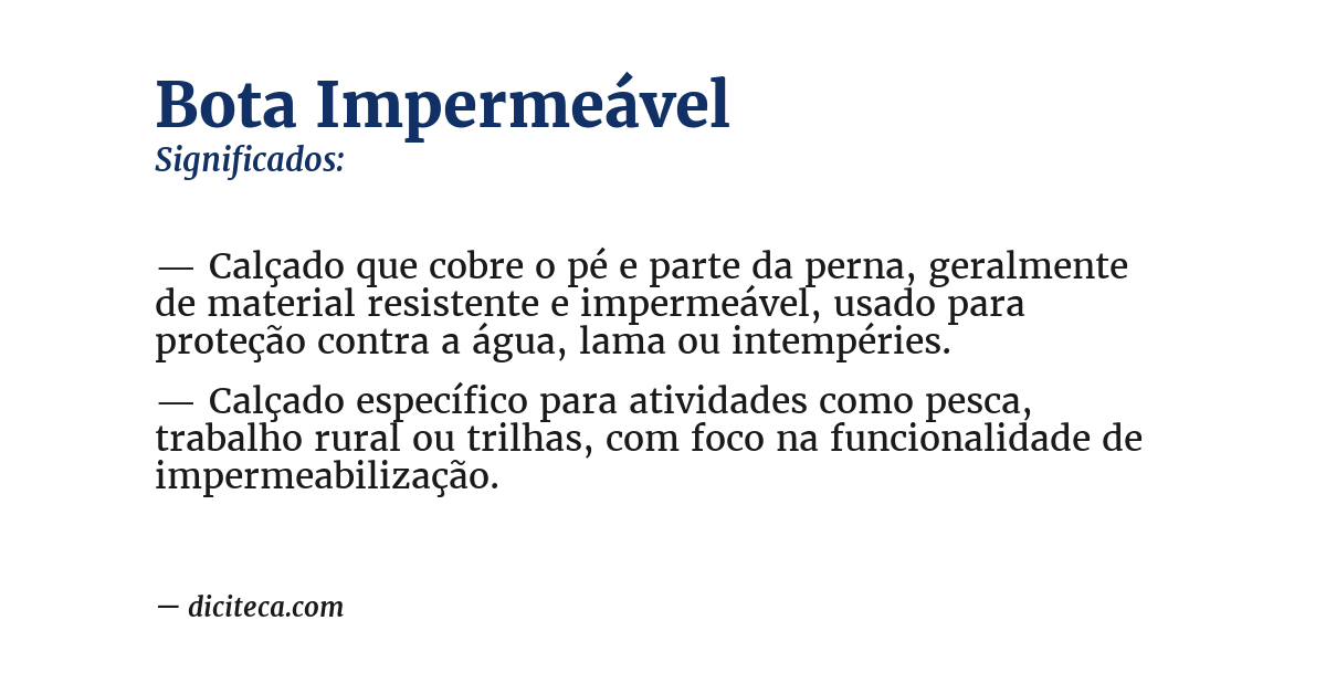 Significado de bota impermeável