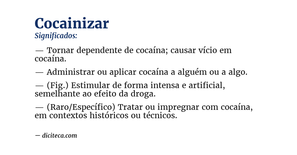 Significado de cocainizar