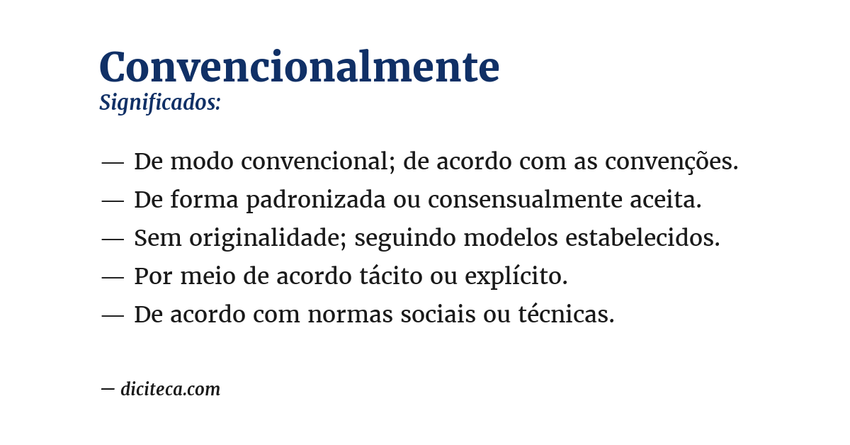 Significado de convencionalmente
