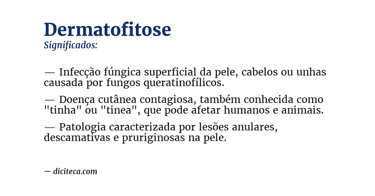 Significado de dermatofitose