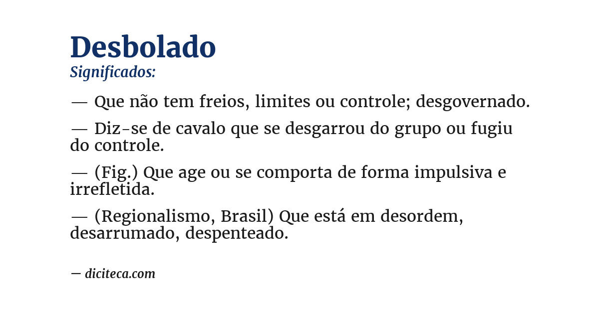 Significado de desbolado