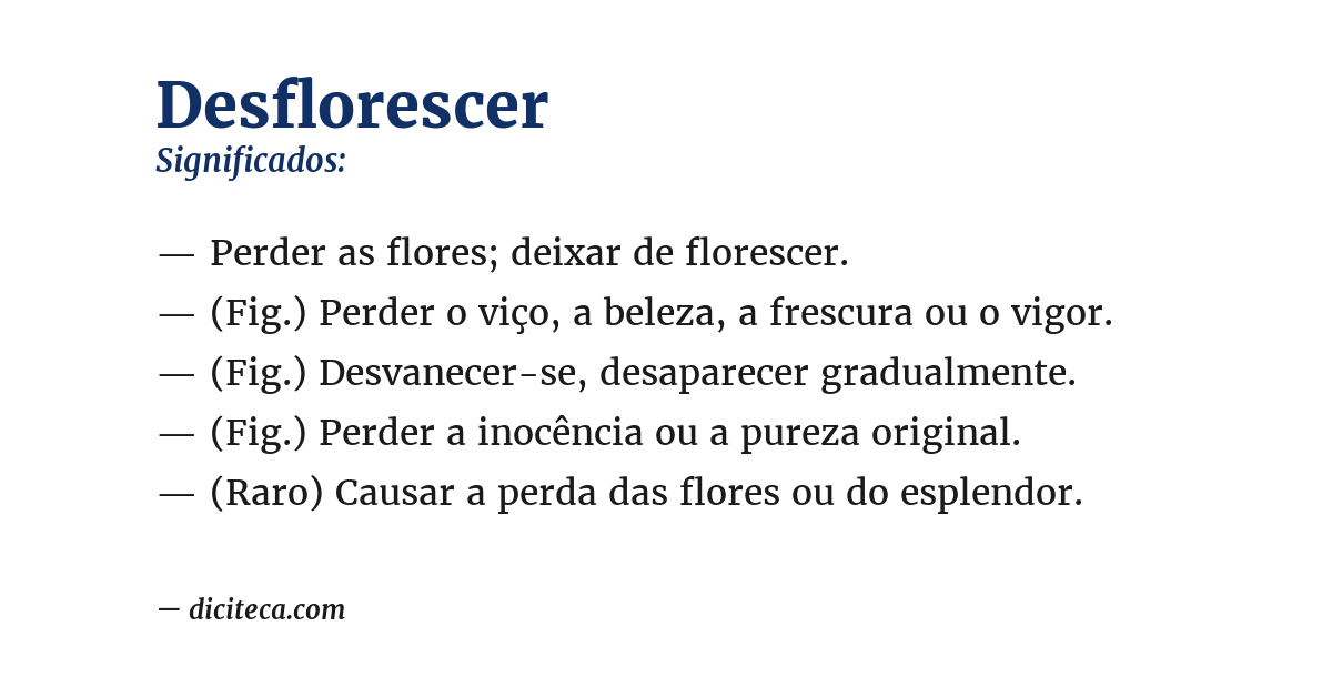 Significado de desflorescer