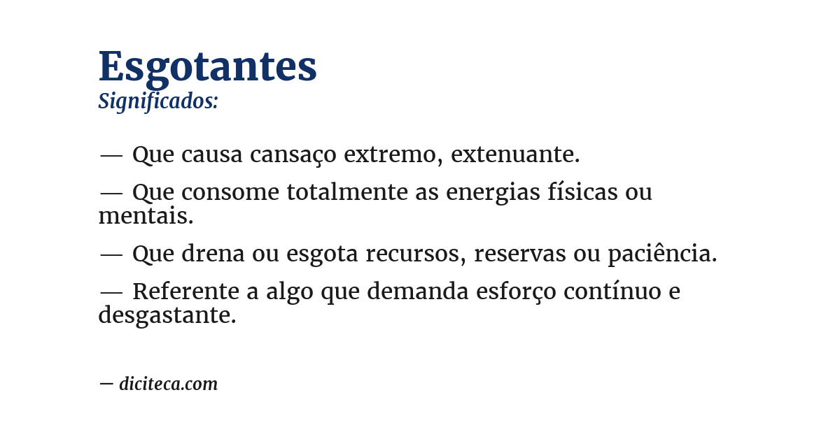 Significado de esgotantes