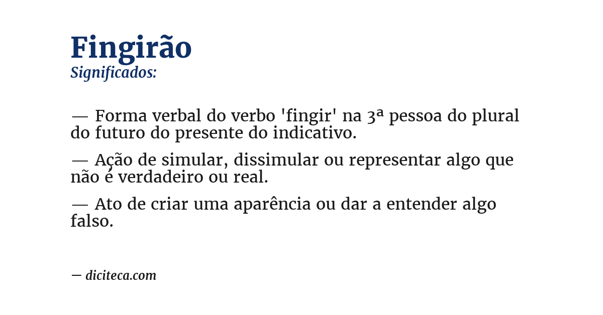 Significado de fingirão