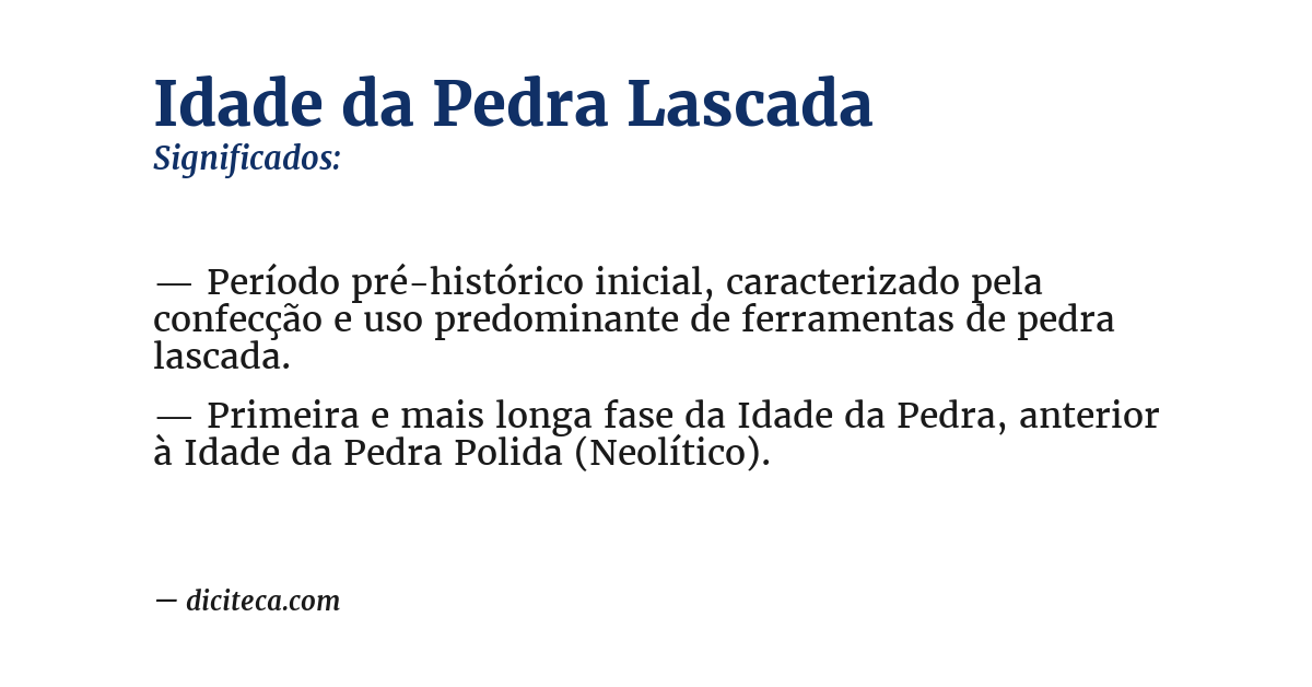 Significado de idade da pedra lascada