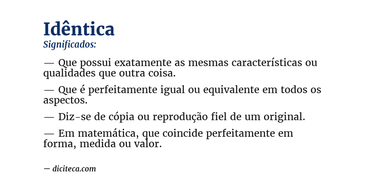 Significado de idêntica