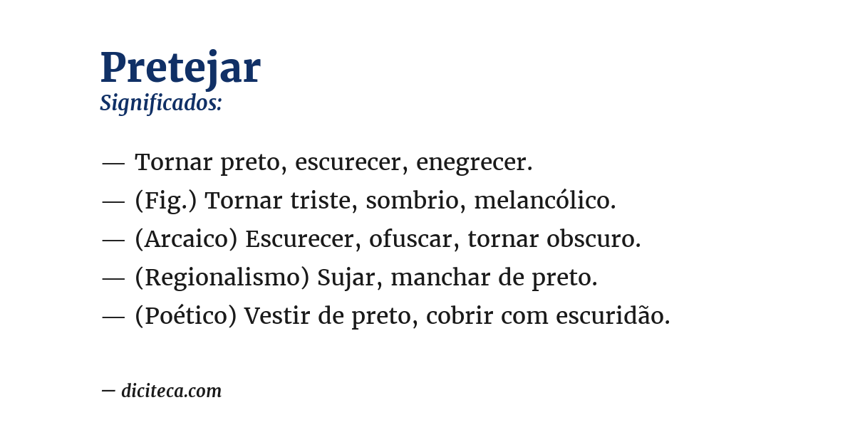 Significado de pretejar