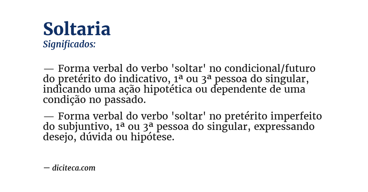 Significado de soltaria