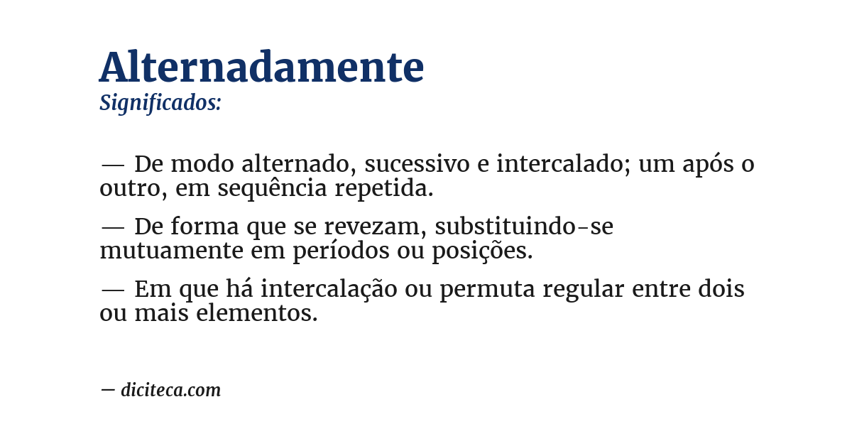 Significado de alternadamente