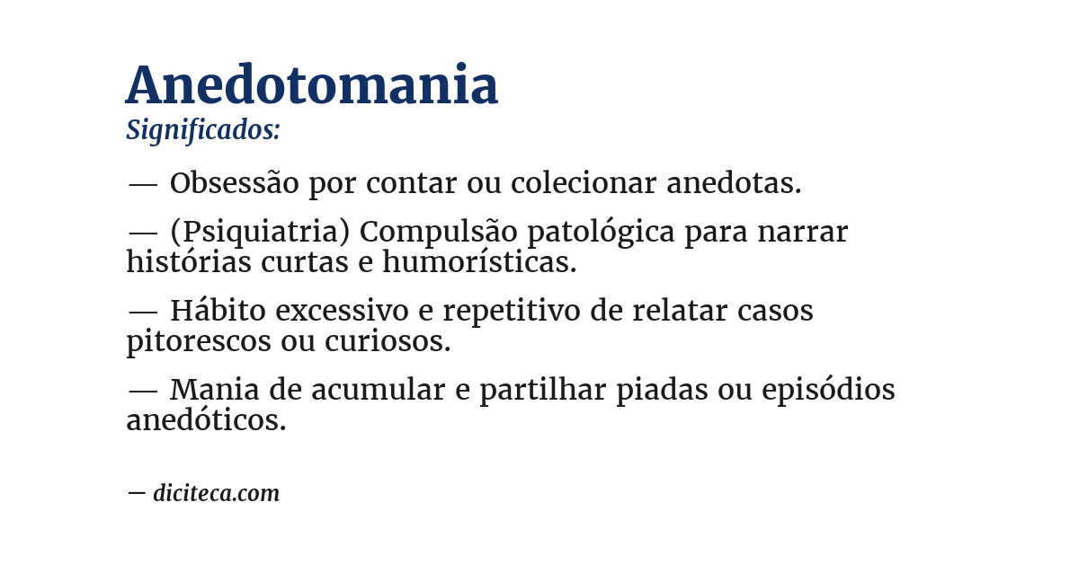 Significado de anedotomania