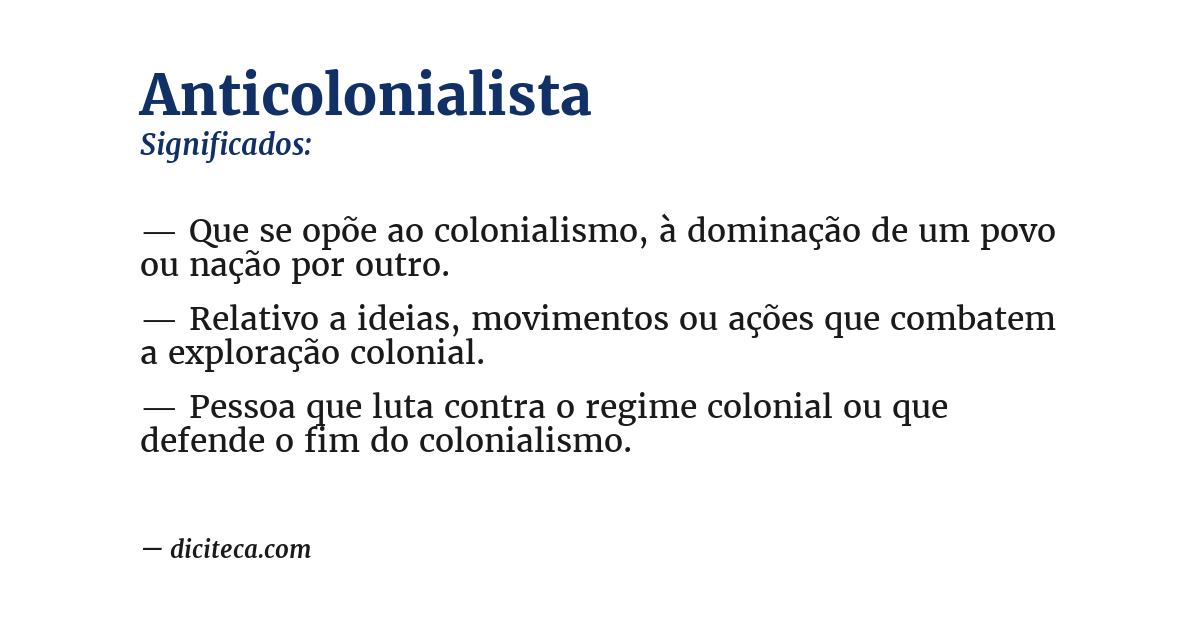 Significado de anticolonialista