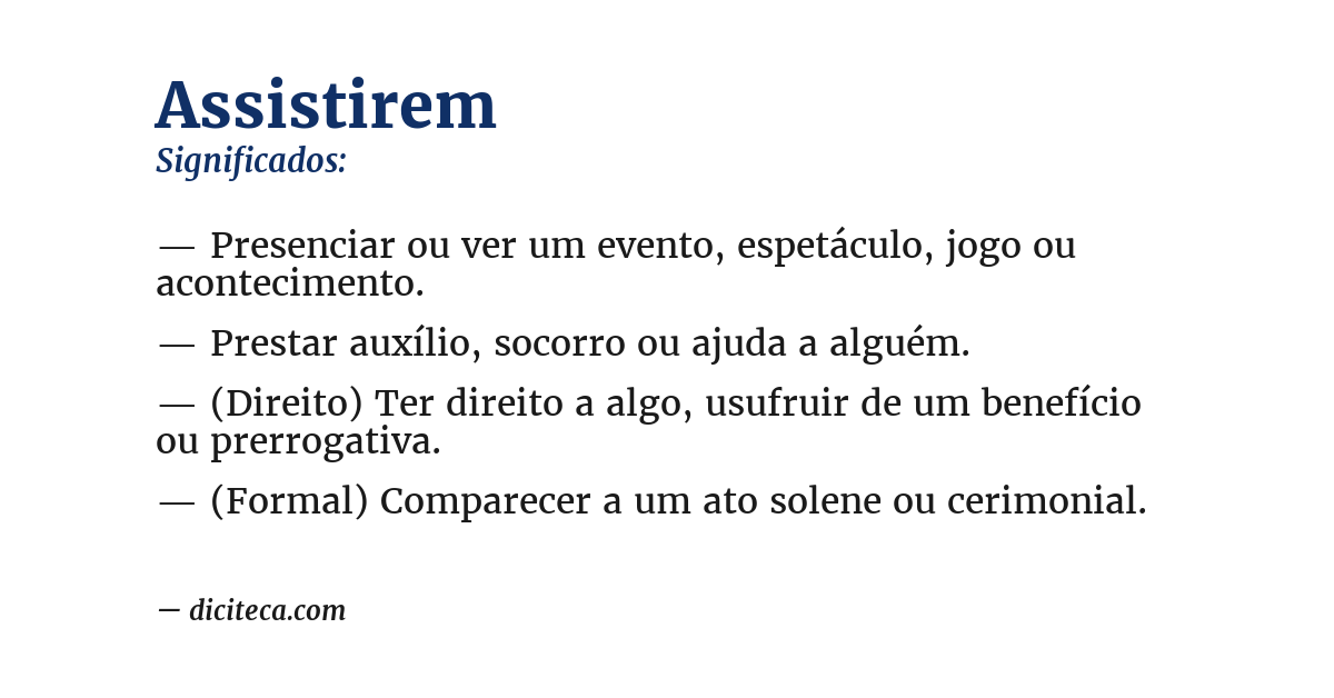 Significado de assistirem