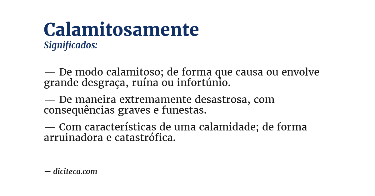 Significado de calamitosamente