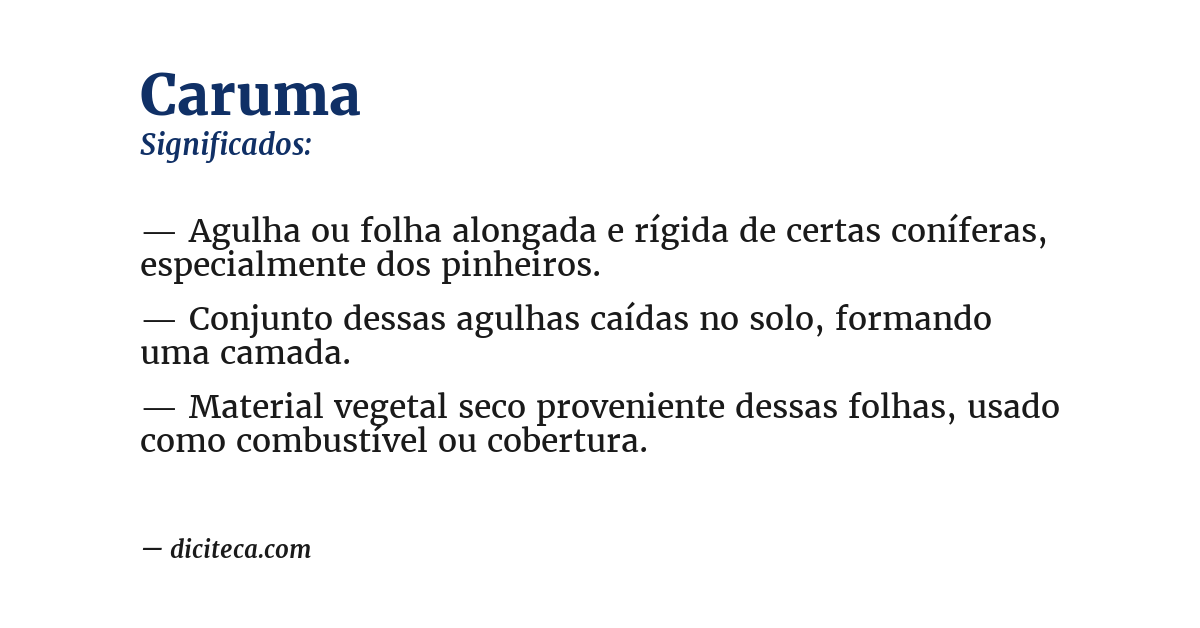 Significado de caruma